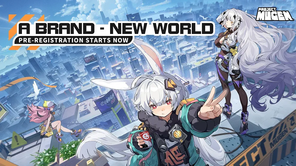 Text: A Brand-new world. Pre-registration starts now. Project Mugen. Image shows anime looking characters posing atop a roof in a big city.