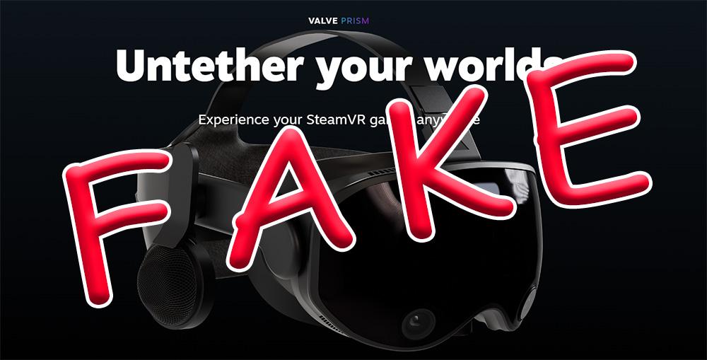 The word "FAKE" over an image of a fake VR headset claimed to be from Valve.
