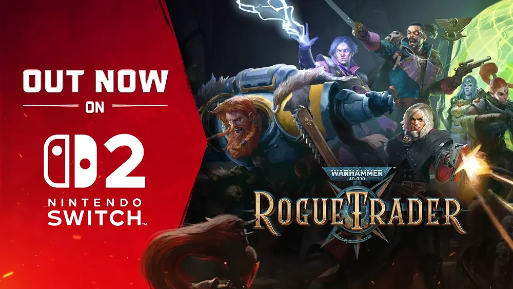 Promotional art saying that Warhammer 40,000: Rogue Trader is out now on the Nintendo Switch 2.