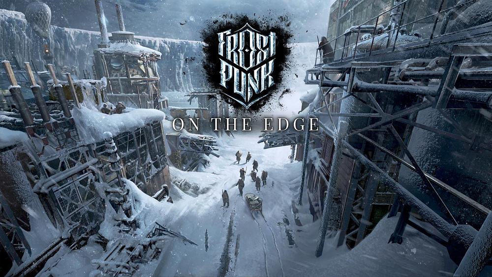 Frostpunk: On the Edge
