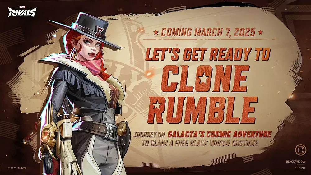Text: Coming March 7, 2025. Let's get ready to clone rumble. Journey on Galacta's Cosmic Adventure to claim a free Black Widow costume.