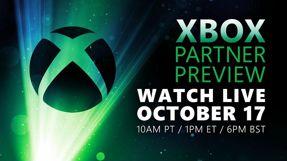 Image promoting an Xbox Partner Preview showcase on October 17 at 10AM PT.