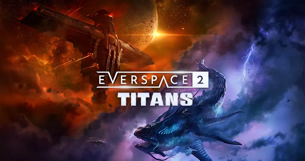 Text: Everspace 2: Titans. Half of the image is a giant ship surrounded by orange lighting, the other half shows what looks like a giant space whale surrounded by purple lighting.