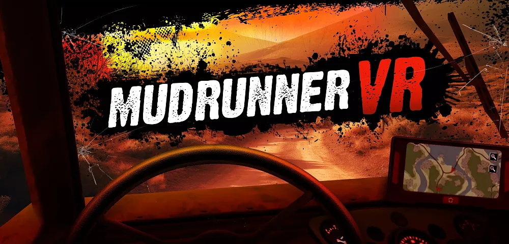 Sitting behind the wheel of a truck. The words MudRunner VR are shown stylized through the windshield area.