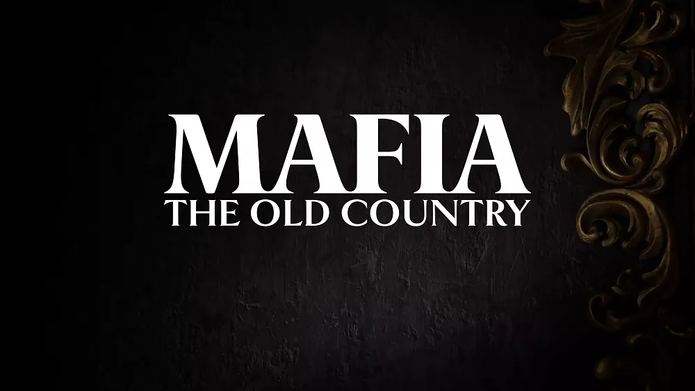 Text: Mafia: The Old Country