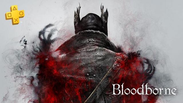 PS Plus March 2018 - Bloodborne