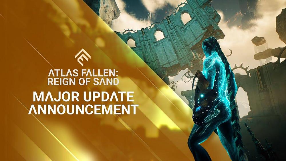 Key art for Atlas Fallen: Reign of Sand update showing the title and a character standing in front of fantasy ruins.