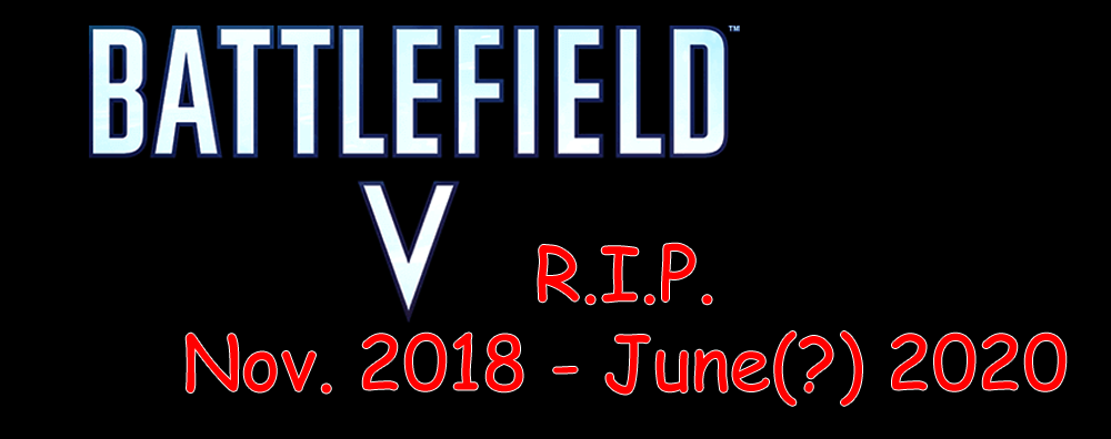 RIP Battlefield 5