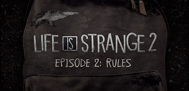 Life is Strange 2: Episode 2 "Rules"