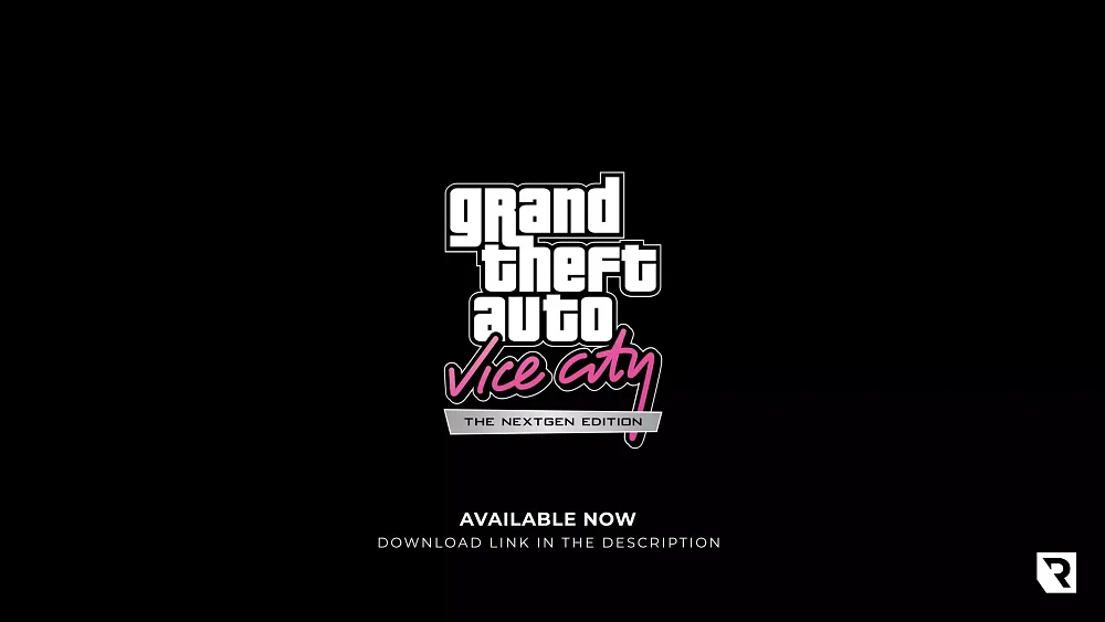 Text: Grand Theft Auto Vice City Nextgen Edition. Available now. Download link in description.