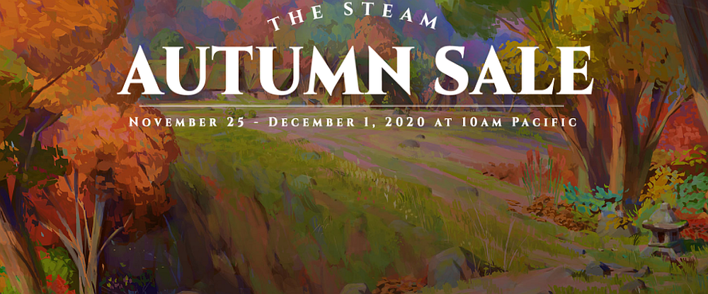 Click image for larger version

Name:	Steam Autumn Sale.png
Views:	7062
Size:	780.0 KB
ID:	3507078