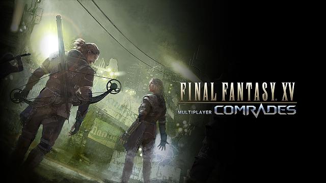 Final Fantasy XV: Comrades
