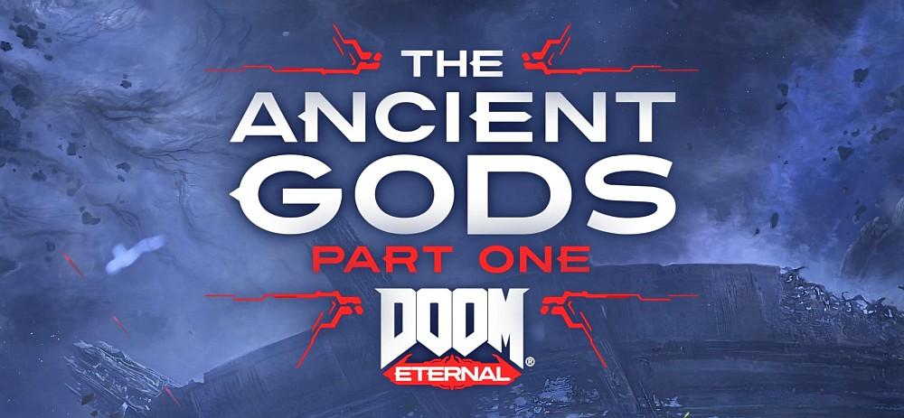 DOOM Eternal The Ancient Gods Part One