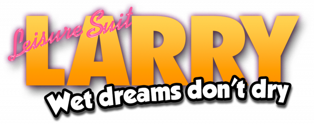 Leisure Suit Larry - Wet Dreams Don't Dry
