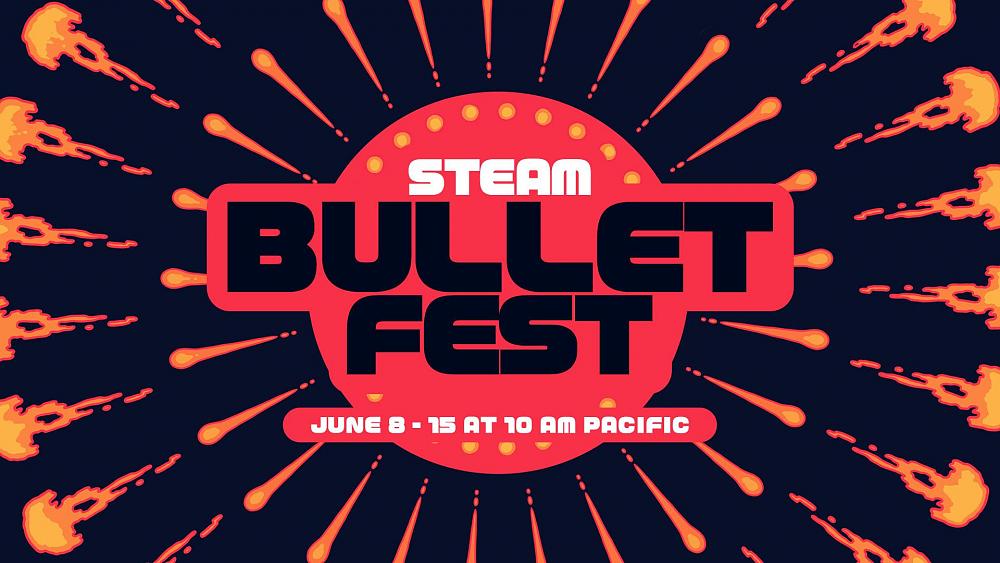 Art saying that the Steam Bullet Fest runs from June 8 to June 15 at 10 AM Pacific.