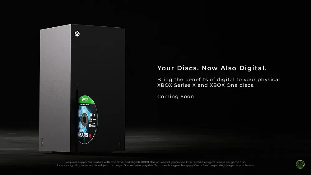Promotional art showing an XBOX game disc in an XBOX Series X. The text says: Your Discs. Now also digital. Bring the benefits of digital to your physical XBOX Series X and XBOX One Discs. Coming soon.