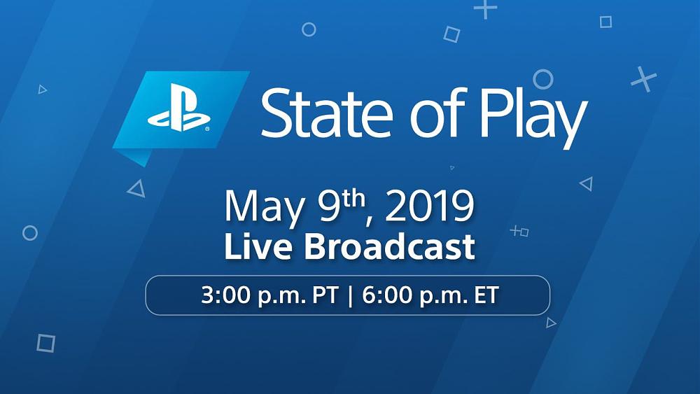 State of Play May 9, 2019