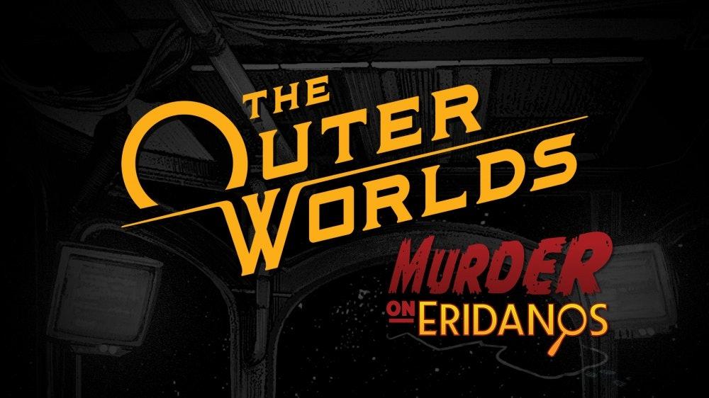 Click image for larger version

Name:	The Outer Worlds Murder on Eridanos Logo.jpg
Views:	8654
Size:	75.3 KB
ID:	3508999