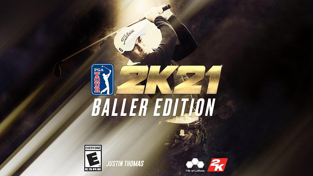 Click image for larger version

Name:	PGA TOUR 2K21 Baller Edition Key Art 2 (1).jpg
Views:	7001
Size:	548.6 KB
ID:	3513893