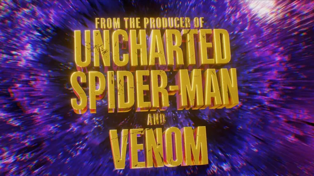 Text: From the producer of Uncharted, Spider-Man, and Venom.